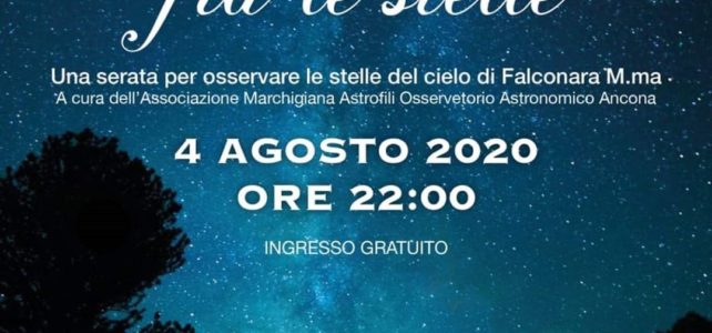 In viaggio fra le stelle – 4 agosto